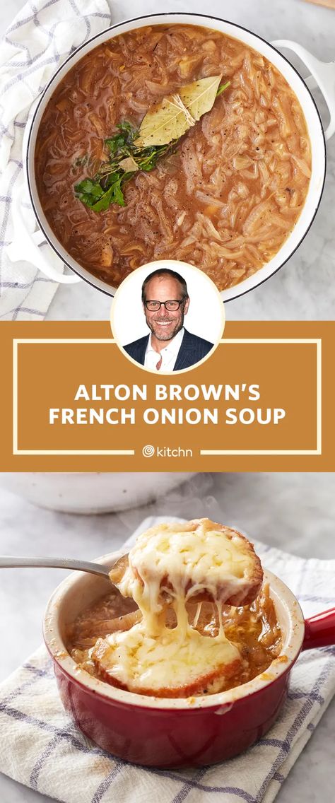 Alton Brown French Onion Soup, French Onion Soup Alton Brown, Brown Onion Soup, Rich French Onion Soup, Ina Garden French Onion Soup, Alton Brown Recipes, Famous Barr French Onion Soup Recipe, Onion Soup Easy, Ab Recipes