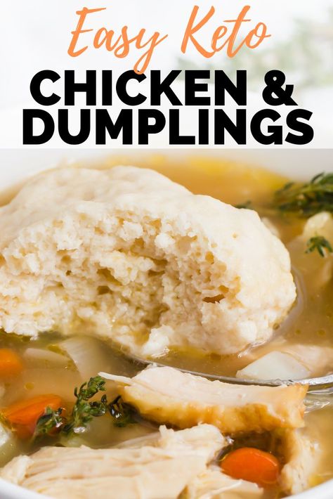 Easy Keto Chicken & Dumplings Recipe - I love comfort food and this low carb chicken and dumplings recipe will warm you right up with this flavorful broth. The dumplings sits right on top the delicious broth and soaks up all of its goodness! www.ketofocus.com #ketosouprecipes #easyketorecipes #easyketodinnerrecipes Keto Chicken Dumplings Low Carb, Low Carb Chicken Dumpling Soup, Keto Chicken And Dumplings Crock Pot, Low Carb Chicken Dumplings, Keto Dumplings For Stew, Almond Flour Dumplings Recipe, Carbquik Dumplings, Low Carb Dumplings Recipe, Keto Chicken And Dumplings Low Carb