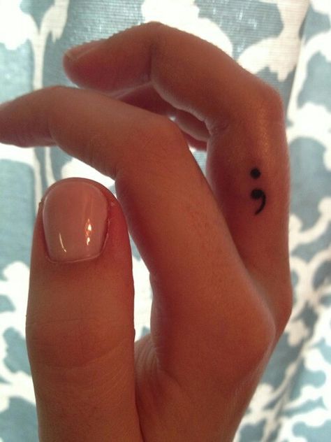 You could have stopped but you chose to go on...best tattoo ever Semicolon Tattoo Ideas, Inner Finger Tattoo, 27 Tattoo, Colon Tattoo, Tiny Finger Tattoos, Semicolon Tattoo, Inspiration Tattoos, Tattoo Life, S Tattoo