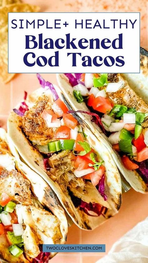 Simple, easy homemade blackened cod fish tacos for dinner or lunch! These smoky and savory blackened cod tacos are an easy and delicious fish taco recipe with crisp cabbage, fresh lime juice, bright pico de gallo, and lightly charred tortillas. They're a weeknight dinner you'll love! Cook the cod in a skillet, add the topping and boom you have a yummy and delicious fish taco recipe you can make over an over again. How to make homemade cod fish tacos. Cod Tacos, Blackened Cod, Mango Pico, Cod Fish Tacos, Fish Taco Recipe, Blackened Fish Tacos, Summer Pasta Dishes, Blackened Fish, Blacken Fish