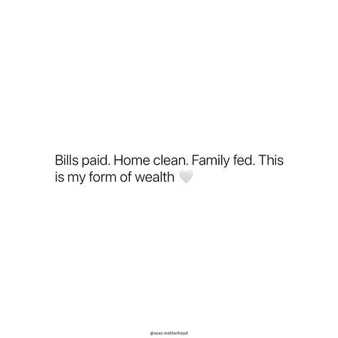 Bills paid. Home clean. Family fed. ❤️ Bills Paid Quotes, Bills Paid Aesthetic, Bills Aesthetic, Spiritual Aesthetics, Godly Affirmations, Bills Paid, Dear Karma, Bills Quotes, Cleaning Quotes