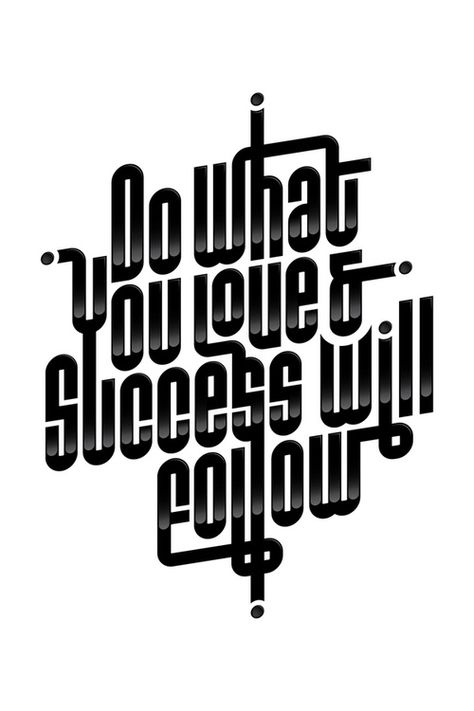 Do what you #LOVE. Success will follow. #Success Typography Logo Inspiration, Leadership Inspiration, Art Projects For Adults, Typography Love, Budget Book, Typography Poster Design, Design Typography, Typography Inspiration, Working Woman