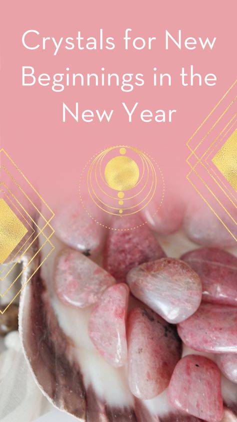 Crystals for New Beginnings in the New Year - Healing Stones for 2017 New Beginning Crystals, Crystals For The New Year, Crystals For New Year, Crystals For New Beginnings, What Are Crystals, How To Make Crystals, Crystals For Manifestation, Crystal Uses, New Years Traditions