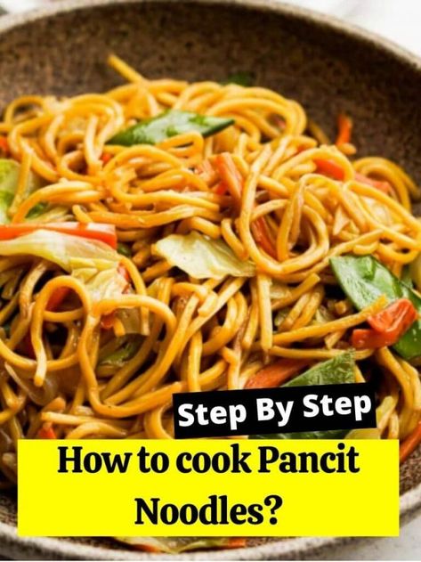 How to cook Pancit Noodles? - How to Cook Guides Pancit Canton Recipe, Pancit Noodles, Filipino Noodles, Pancit Recipe, Easy Filipino Recipes, Asian Soup Recipes, Asian Dish, Filipino Dish, Foreign Food