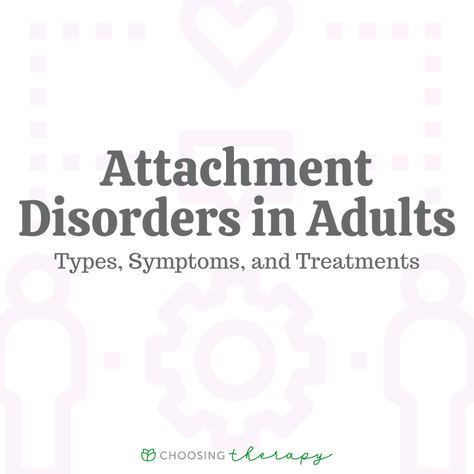 Reactive Attachment Disorder, Attachment Disorder, Showing Affection, Attachment Theory, Dsm 5, Relationship Therapy, Attachment Styles, Types Of Relationships, Online Therapy