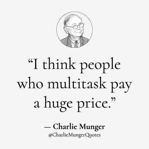 Charlie Munger Quotes, Multitasking Quotes, Charlie Munger, Ig Quotes, Good Vibes Quotes, Vibes Quotes, Black Unicorn, Business Inspiration Quotes, Dream Book