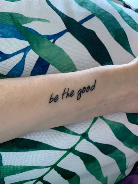 be the good wrist tattoo #bethegood #wristtattoo #womenstattooideas #tattooideas #fonts Find The Good Tattoo, Make Good Choices Tattoo, It Is Well Wrist Tattoo, Be The Good Tattoo, Let It Be Wrist Tattoo, Be Here Now Wrist Tattoo, To Be Loved Is To Be Seen Tattoo, Cool Wrist Tattoos, Women's Tattoo