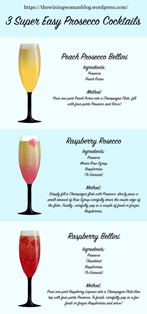 3 Super Easy Prosecco Cocktails Mix With Prosecco, Prosecco Drink Recipes, Prosecco Cocktails Summer, Prosecco Drinks Easy, Preseco Cocktail, Drink Recipes With Prosecco, Proseco Recipes, Prosecco Bar Ideas, Processco Cocktails