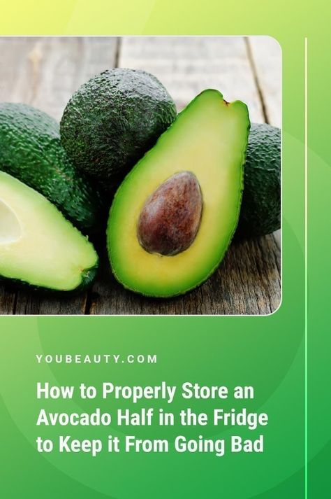 How To Store Avocados In The Fridge, How To Store Avacodos, How To Save Avocado Half, How To Save Half An Avocado, How To Store Avocado, Avocado Recipes Healthy, How To Cut Avocado, Brown Spots Removal, Proper Nutrition