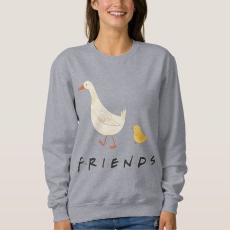 $41.10 | FRIENDS� | The Chick and the Duck #friends, friends tv show, friends show, friends tv, friends the television series, quote, friends quote, the chick and duck, chick and duck Quote Friends, Duck Sweatshirt, Friends Quote, Tv Show Friends, Friends Merchandise, Chicken Lady, Duck Cloth, Friends Show, Cute Sweatshirts