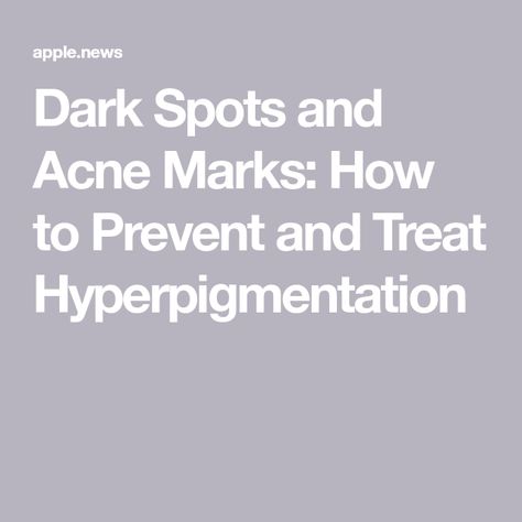 Dark Spots and Acne Marks: How to Prevent and Treat Hyperpigmentation What Helps Hyperpigmentation, How To Reduce Hyperpigmentation, How To Treat Hyperpigmentation, Remedies For Hyperpigmentation, Post Inflammatory Hyperpigmentation Acne, Treat Hyperpigmentation, Treating Hyperpigmentation, Online Newsletter, Acne Marks