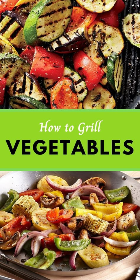 Roasted Veggies On The Grill, Blackstone Grilled Veggies, Grilled Veggie Recipes, How To Grill Vegetables On The Grill, Grill Vegetarian Recipes, Vegetables For Grilling, Best Grilled Vegetable Recipes, Roasted Vegetables On Bbq, Bbq Roasted Vegetables