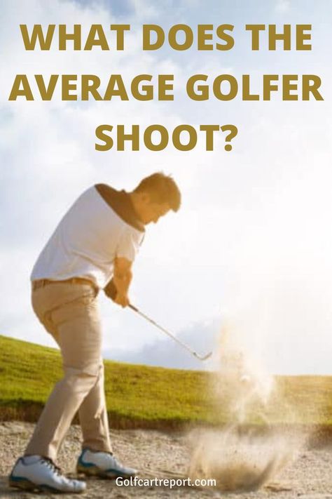 What does the average golfer shoot? We answer this question and cover everything to know in our complete guide. Golf Quotes Funny, Paul Harvey, Pro Golfers, Answer This Question, Golf Quotes, Golf Exercises, Perfect Golf, Golf Lessons, Golf Humor