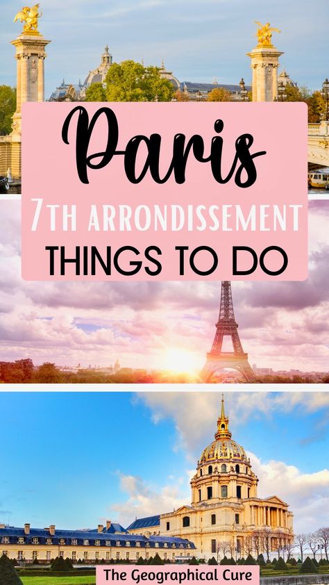 Pinterest pin for things to do in the 7th arrondissement 7th Arrondissement Paris, Three Days In Paris, 3 Days In Paris, Paris Attractions, Paris Neighborhoods, Paris Itinerary, Paris Travel Tips, Paris France Travel, Paris Guide