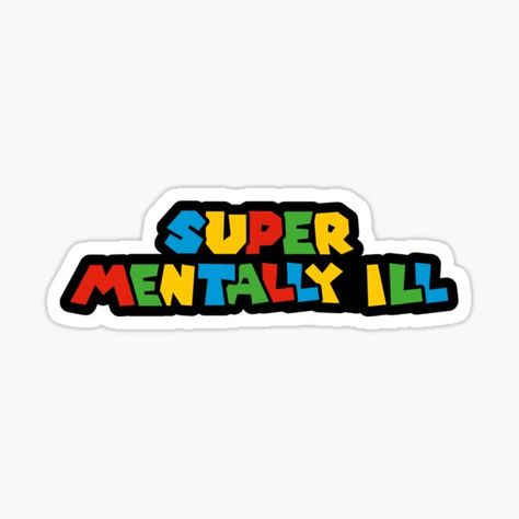 this sticker says 'super mentally ill' in the style of the super mario bros logo Funny Logos, Super Mad, Logo Parody, Funny Stickman, Funny Logo, Y2k Profile Picture, Sticker Design Inspiration, Silhouette Diy, Super Mario Art