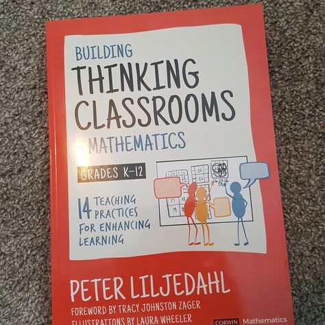 Bite Sized Learning - Learning from Liljedahl's Thinking Classroom Thinking Classroom Math, Thinking Classroom, Learning Mathematics, Science Journal, Deep Thinking, Teaching Practices, Ministry Of Education, Public Education, Middle School Math