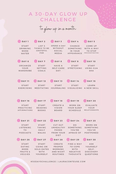 Participate in a 30-Day Glow-Up Challenge 30 Day Glow Up Challenge, Glow Up Challenge, Post Break Up, Better Version Of Yourself, Body Glow, Turn Your Life Around, Self Care Bullet Journal, The Glow Up, Relationship Challenge