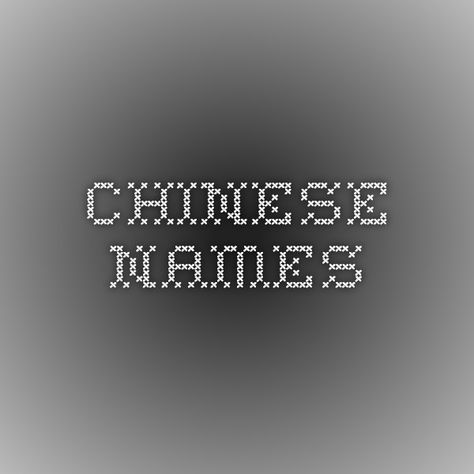 Chinese Names Chinese Names Female, Chinese Name Ideas, Chinese Interior Design, List Of Names, Chinese Interior, Chinese Name, Writing Stuff, Dream Board, Names With Meaning