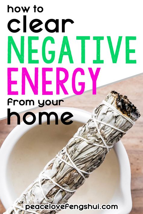 Smudging Your Home, Cleaning Negative Energy Home, Smudging To Remove Negative Energy, Sage Energy Clearing, Cleansing With Sage, How To Cleanse Your Space, Sage Cleansing Mantra, Clearing Negative Energy Home, Clear Negative Energy Home