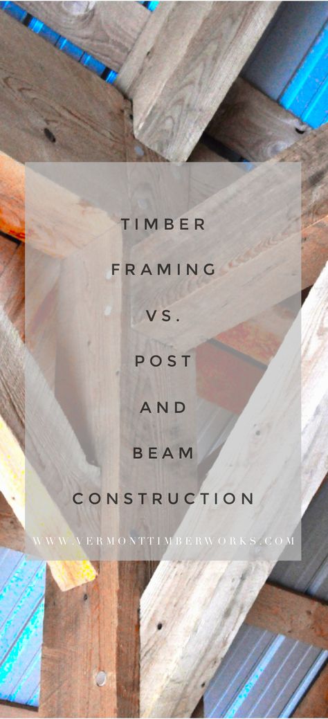 Timber Frame Joints Post And Beam, Post And Beam Interiors, Post And Beam Shed, Post And Beam Cabin, Timber Frame Joints, Timber Frame Construction Detail, Post And Beam Homes, Timber Frame Cottage, Timber Framing Tools