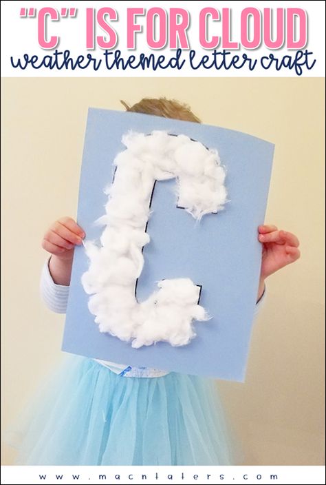 C Is For Cloud, Themed Activities For Kids, Letter C Crafts, Preschool Curriculum Free, Cloud Activities, Kites Craft, Umbrella Craft, Sun Crafts, Letter Craft