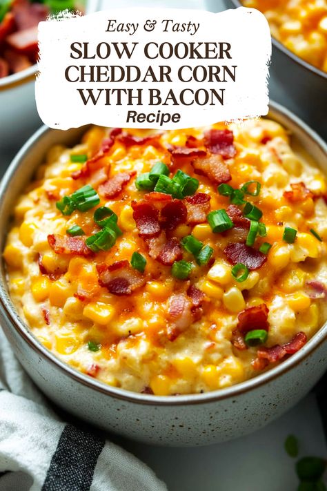 Slow Cooker Cheddar Corn with Bacon - An Organized Chaos Corn Salad With Bacon And Honey, Crockpot Corn Thanksgiving, Creamy Corn Crockpot Recipe, Corn Side Dish Recipes Crock Pot, Cream Cheese Corn Crockpot Easy Recipes, Cheddar Bacon Corn, Gourmet Corn Recipes, Slow Cooker Cheddar Corn With Bacon, Thanksgiving Corn Crockpot