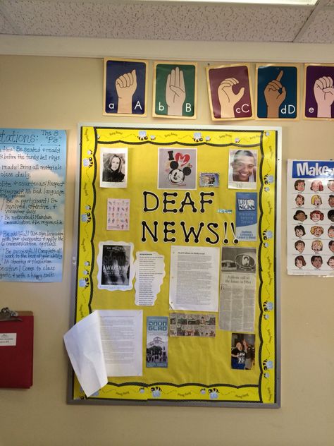 Have a bulletin board for students to bring in "Deaf News" to share with the class. Asl Classroom Decor Ideas, Sign Language Classroom Decorations, Asl Teacher Classroom, Asl Classroom Decor, Asl Bulletin Board Ideas, Asl Games High School, Deaf Classroom, Deaf Education Classroom, Asl Activities