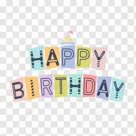 happy birthday transparent illustration artwork vector happy birthday illustration png Happy Birthday Font Png, Happy Birthday Wishes Png, Happy Birthday Psd Photoshop, Happy Birthday Vector Design, Birthday Vector Illustration, Transparent Illustration, Png Happy Birthday, Happy Birthday Illustration, Happy Birthday Png