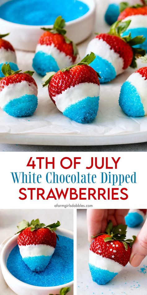 Boozy Strawberries 4th Of July, Cute 4th Of July Desserts, July 4th Strawberries, Strawberries Dipped In White Chocolate, 4th Of July Dipped Strawberries, Red White And Blue Strawberries, 4th Of July Snacks For Kids To Make, Fourth Of July Strawberries, White Chocolate Dipped Strawberries