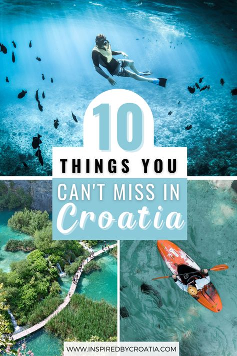 A collage of three photos of Croatia. The top landscape photo shows a scuba diver swimming among fish in a crystal blue sea. The bottom left photo shows a wooden walkway crossing over the amazing blue lakes at Plitvice Lakes National Park. The bottom right photo shows a person on an orange kayak, kayaking in beautiful blue water. Things To Do In Croatia Bucket Lists, Croatia Things To Do, Slano Croatia, Croatia Snorkeling, Croatia Packing List, Balkans Itinerary, Croatia Bucket List, Summer In Croatia, Things To Do In Croatia