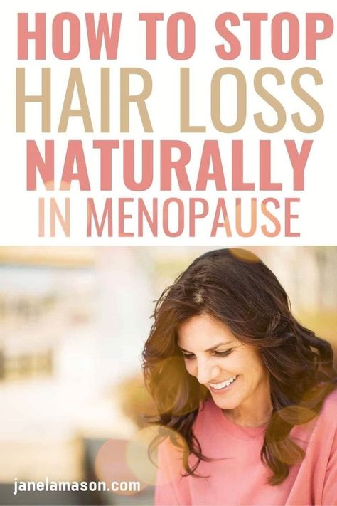 pin for pinterest showing woman in midlife who maybe losing hair. It says how to stop hair loss naturally in menopause Hormonal Hair Thinning, Menopausal Hair Thinning, Stringy Hair, Menopausal Hair, Losing Hair Women, Losing Hair, Natural Hair Growth Remedies, Female Hygiene, Perfect Eyelashes