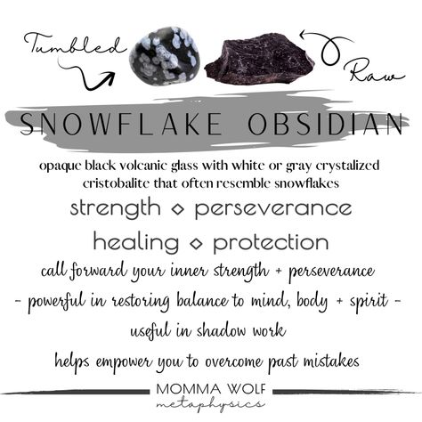 Snowflake Obsidian – Momma Wolf Metaphysics Earth Elements, Crystal Healing Stones, Dark Light, Snowflake Obsidian, Tough Day, Shadow Work, The Promise, Inner Strength, Ups And Downs