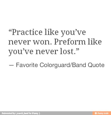 Band Director Quotes, Band Director Aesthetic, Colorguard Aesthetic, Marching Band Quotes, Color Guard Quotes, Guard Quotes, Colour Guard, Funny Band, Musician Humor