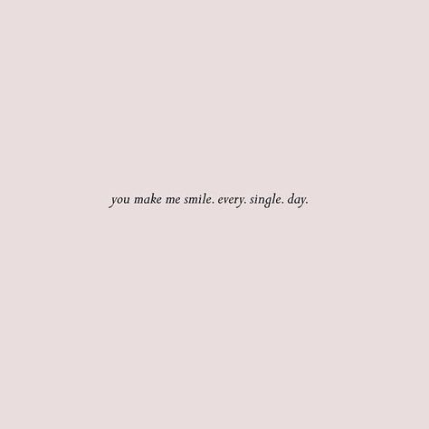 Every. Single. Day. #smile #quotestoliveby #truth #family #children #typography Love Quotes For Him Boyfriend, Citations Instagram, Always Love You Quotes, Instagram Quotes Captions, Caption Quotes, Boyfriend Quotes, Insurgent, Love Yourself Quotes, Cute Love Quotes