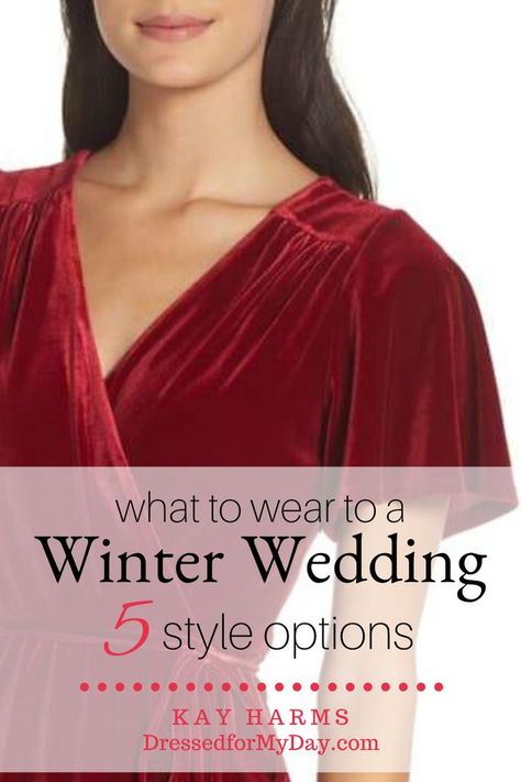 What to Wear to a Winter Wedding - Wedding Guests Attire ideas from Kay Harms at DressedforMyDay.com - #DecemberWedding #JanuaryWedding #FebruaryWedding - What to Wear to a Fall Wedding Wedding Guest Outfit Formal, Winter Wedding Attire, Dressed For My Day, Wedding Guest Outfit Winter, Winter Wedding Outfits, February Wedding, Afternoon Wedding, January Wedding, Winter Wedding Guests