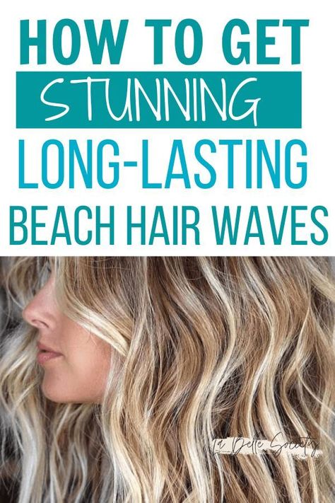 Beach Waves Permanent, Long Lasting Beach Waves, Hair Wand Waves, Beach Waves For Fine Hair, How To Do Beach Waves For Thick Hair, Beachy Wave Hairstyles, How To Style Beach Waves Long Hair, Fine Hair Beach Waves, Best Curlers For Beach Waves