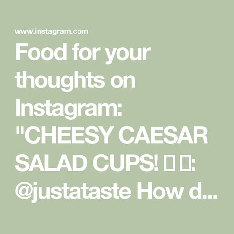 Food for your thoughts on Instagram: "CHEESY CAESAR SALAD CUPS! 🧀 
🎥: @justataste

How do you improve upon the iconic Caesar salad? Swap the serving bowl for a crispy cheese cup made with @crackerbarrelcheese!

This easy, cheesy upgrade stars Cracker Barrel Vermont Sharp White Cheddar that’s finely shredded, piled into mounds, and baked at 350°F until melted and golden brown around the edges. All that’s left to do is drape the melted cheese onto an inverted muffin pan and let it crisp up.

The rich, bold flavor of Cracker Barrel Cheese is the perfect way to elevate any recipe. This easy but impressive hack allows you to create the ultimate edible serving vessel for salads, dips, charcuterie and more.

#crackerbarrelcheese #caesar #caesarsalad #cheeselove #cheddarcheese #appetizerideas #e Parmesan Cups Salad, Caesar Salad Cups, Salad Cups, Parmesan Cups, Crispy Chicken Salads, Cheese Cups, Crispy Cheese, Food Party, Easy Cheesy