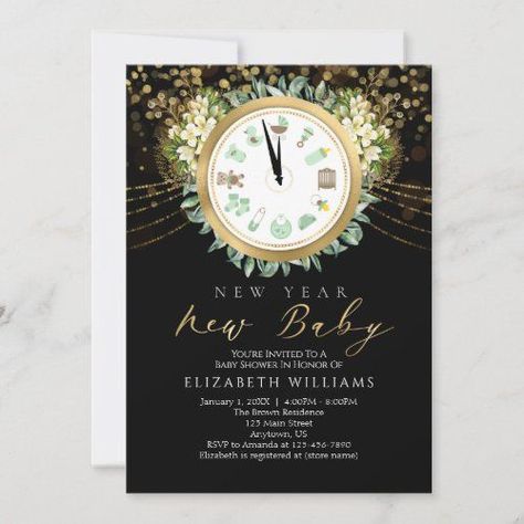 New Year New Baby Clock Gold Black Baby Shower #fancyelegantandtrendy #watercolorfoliagefloralsandgreenery #newyearsbabyshower #genderneutralorunisex #newyearsdayoreve #clock #blackgoldandmintgreen #flowersandleaves #bokehsparklesandglitter Jordan Baby Shower, Event Invitation Design, Unique Baby Shower Themes, New Years Eve Invitations, Elopement Invitation, Boy Baby Shower Themes, Letterpress Invitations, Baby Shower Winter, Baby Shower Invites