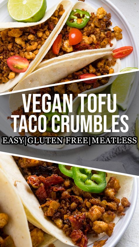 Tofu Taco Crumbles Quick Vegan Dinner, Quick Vegan Dinner Recipes, Homemade Tofu, Tofu Tacos, Vegetarian Main Course, Soy Curls, Quick Vegan, Weeknight Recipes, Meatless Monday Recipes