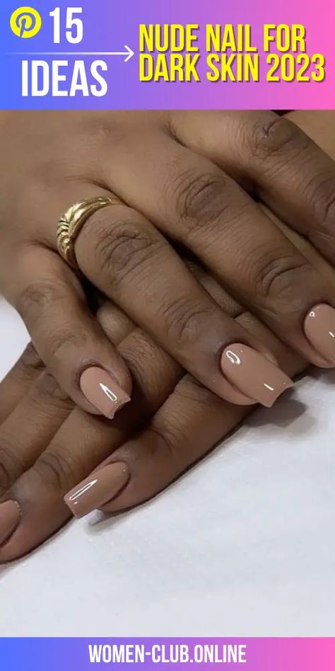 Gel Colors For Dark Skin, Nail Color Ideas For Dark Skin, Nails Inspo For Dark Skin, Nail Designs Ideas Simple, Gel Nails For Dark Skin Tone, Nude Nails On Brown Skin, Nail Ideas For Dark Skin Tone, Nude Nails Dark Skin Tone, Nails For Dark Skin Tone