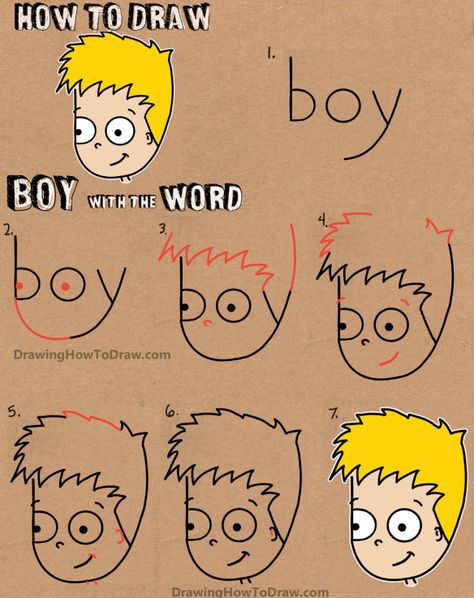 How to Draw a Cartoon Boy with the word Boy Easy Tutorial for Kids Word Drawings, Illustration Tutorial, How To Draw Steps, Drawing Tutorials For Kids, Boy Drawing, Cartoon Boy, Drawing Lessons, Drawing Tutorials, Step By Step Drawing