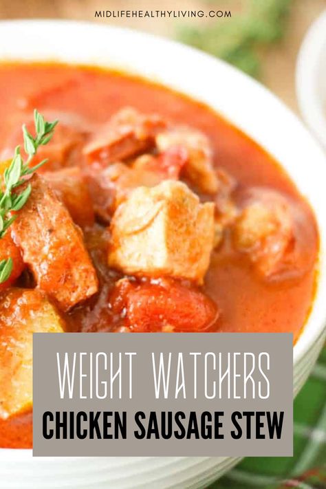 WW friendly chicken sausage stew is a hearty dinner recipe that is great for meal prep. This delicious healthy chicken sausage stew is quick and easy! Chicken Sausage Recipes, Sausage Stew, Sausage Dinner, Hearty Dinner Recipes, Weight Watchers Chicken, Cheeseburger Soup, Filling Dinner, Best Soup Recipes, Hearty Dinner