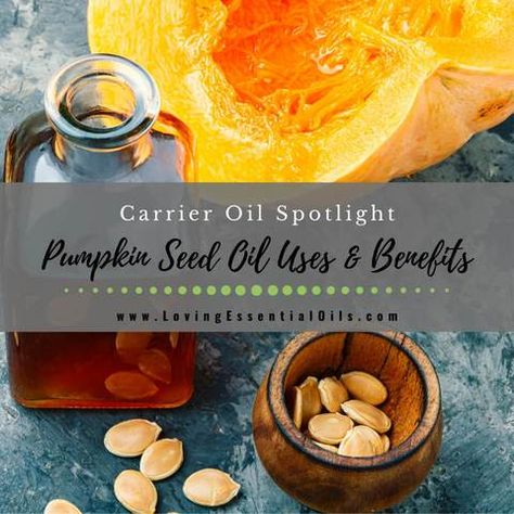 Pumpkin Seed Oil Uses, Benefits and Recipes for Skin - Carrier Oil Diy Pumpkin Seeds, Pumpkin Seed Oil Benefits, Pumpkin Essential Oil, Homemade Pumpkin Seeds, Pumpkin Seeds Benefits, Pumpkin Oil, Pumpkin Seed Recipes, Pumpkin Seed Butter, Raw Pumpkin Seeds