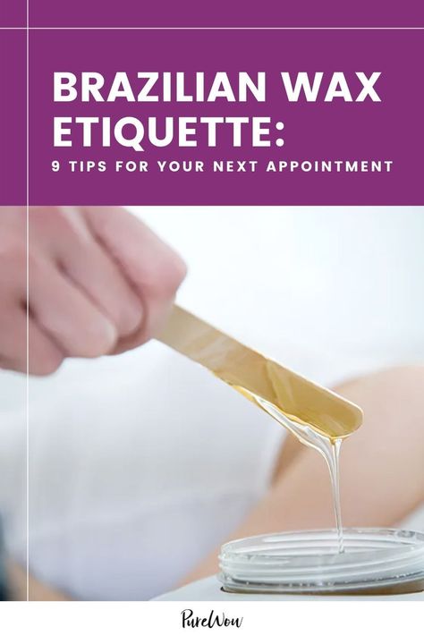 Two experts share the do's and don’ts of Brazilian wax etiquette. #Brazilianwax #waxing #bikiniwax Best Womens Razor, Wax Center, How To Get Rid Of Pimples, Brazilian Waxing, Dewy Skin, Loose Skin, Prevent Acne, Skincare Tips, How To Treat Acne