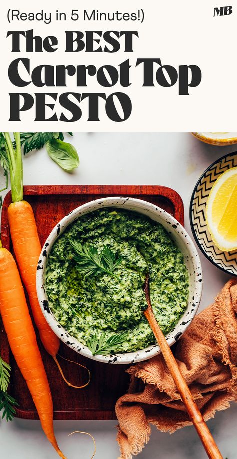 Carrot Top Pesto, Carrot Tops, Green Pesto, Carrot Greens, Minimalist Baker, Vegan Pesto, Carrot Top, How To Make Pesto, Carrot Recipes