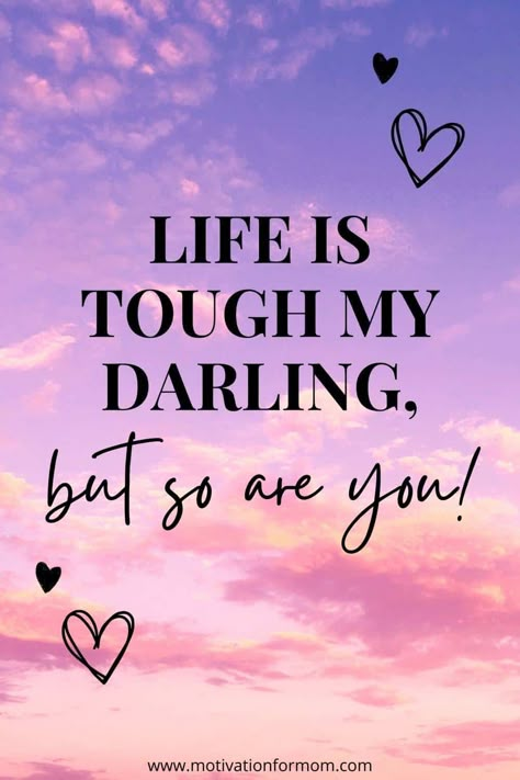 Uplifting Inspirational Quotes, Inspirational Quotes For Teens, This Is Your Life, Life Is Tough, Teen Quotes, Best Inspirational Quotes, Positive Quotes For Life, Daily Inspiration Quotes, Uplifting Quotes