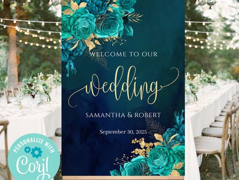 Lets your guests be impressed by this wedding welcome or bridal shower sign with teal green flowers with gold leaves. You can choose between two separate backgrounds: white and dark blue. Choosing white you have the option to edit the background in any color you want. It's an EDITABLE INSTANT DOWNLOAD file. You can access your self-editable template(s) and create your own invitations using CORJL - a fully customizable template editor that allows you to personalize your design directly in your we Emerald Green And Turquoise Wedding, Shades Of Teal Wedding, Navy Blue And Teal Wedding Theme, Teal Cream And Gold Wedding, Teal And Gold Wedding Invitations, Teal Wedding Aesthetic, Teal Blue And Gold Wedding, Teal And Blue Wedding, Navy Blue And Emerald Green Wedding