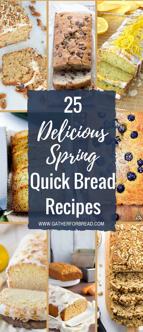 25 Delicious Spring Quick Bread Recipes Breakfast Baking, Dessert Breads, Baking Secrets, Loaves Of Bread, Plain Bread, Tasty Bread Recipe, Loaf Cakes, July Recipes, Fruit Cakes