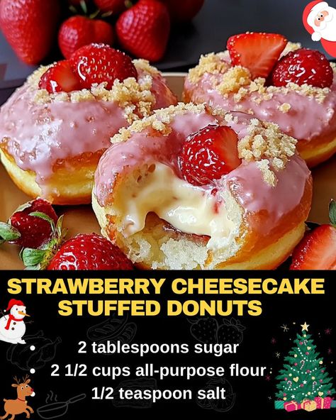 Strawberry Cheesecake Stuffed Donuts Stuffed Donuts Recipe, Strawberry Stuffed Cheesecake, Dessert Auction, Beef Tips And Noodles, Baked Meatloaf, Donut Flavors, Mexican Casserole Recipe, Strawberry Pie Filling, Fried Donuts