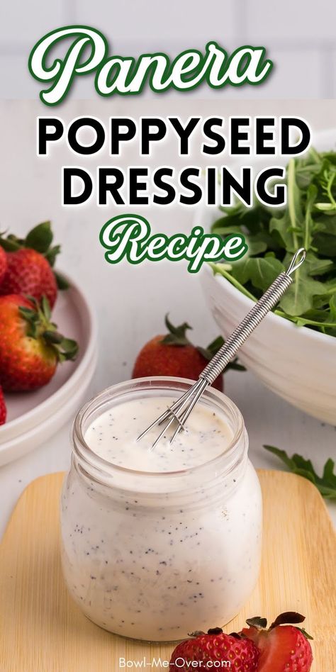 Small jar of poppy seed dressing with strawberries and greens with Pinterest overlay. Poppyseed Salad Dressing Recipe, Keto Poppyseed Dressing, Copycat Panera Poppyseed Dressing, Panera Dressing Recipe, Betty Salad Dressing, Bob Evans Colonial Dressing Recipe, Panera Salad Dressing Recipes, Babes Salad Dressing Copycat, Panera Poppyseed Dressing Recipe